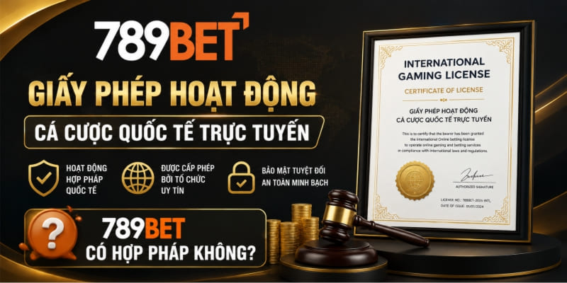 789bet có hợp pháp không
