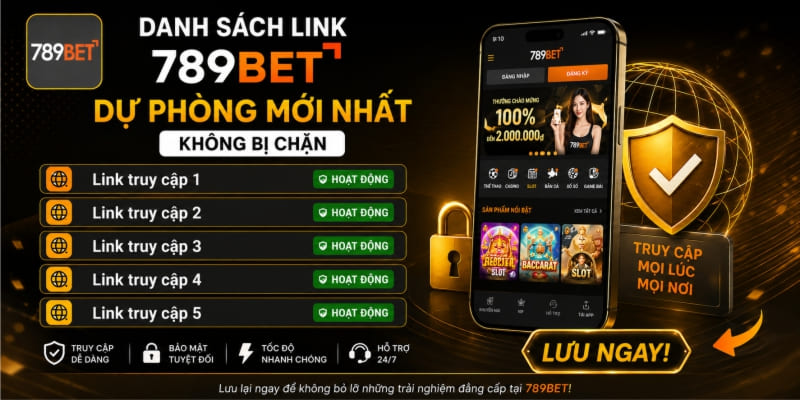 Danh sách link 789bet dự phòng mới nhất không bị chặn